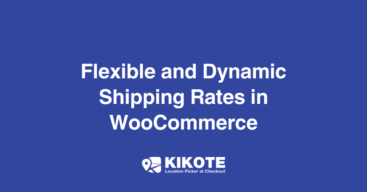 Standard Vs Flat Rate Shipping Fee in WooCommerce in 2024